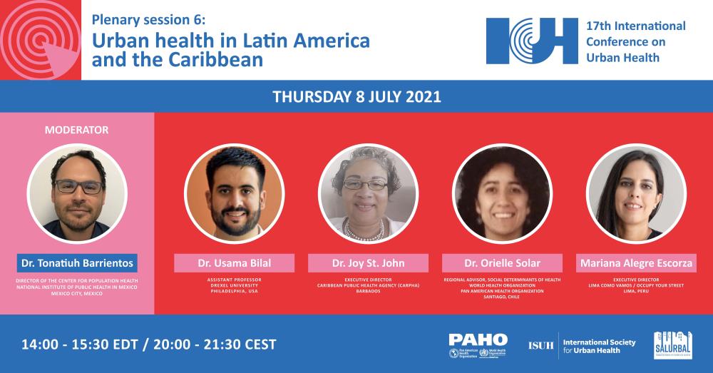 Plenary session 6: Urban Health in Latin America and the Caribbean